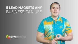 5 Lead Magnets Any Business Can Use | Marketing Mastery with Justin Rondeau