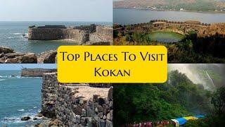 15 Places To Visit In Konkan | Kokan Places