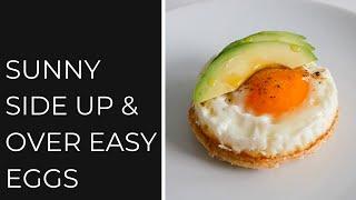 HOW TO FRY AN EGG | Sunny Side Up & Over Easy