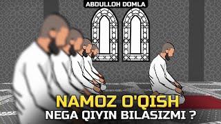 Abdulloh domla Namoz O'qish Nega Qiyin bilasizmi ? / dolzarb mavzu 2021