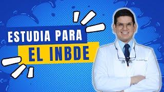  ESTUDIA PARA EL INBDE FÁCILMENTEEl mejor método de estudio INBDE