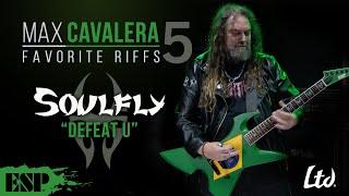 Max Cavalera's Favorite Riffs | Episode 5 | Soulfly | ESP Guitars