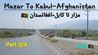 Mazar-E-Sharif To Kabul-Afghanistan Part 3/4 S1E21