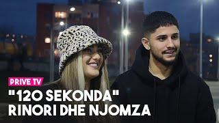 120 sekonda: Rinori dhe Njomza - Couple R&N