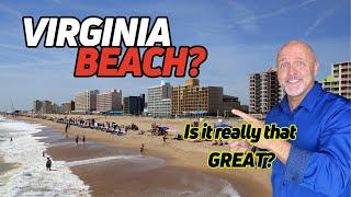 LIVING in Virginia Beach, Is It REALLY That GREAT?