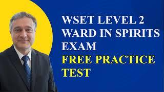 WSET Level 2 Award in Spirits Exam Free Practice Questions