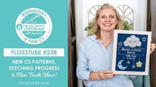 LIVE: Kimberly's Stitching Progress, New Pattern Releases & Mini Trunk Show! - FlossTube #238