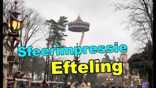 Kakhiel Vlog #31 - Sfeerimpressie Efteling