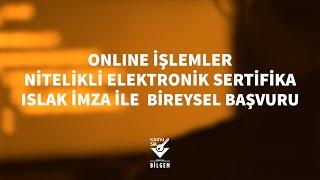 Kamu SM - Online İşlemler Üzerinden Islak İmza ile Bireysel Ödemeli Başvuru Sağlama