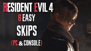 6 EASY SKIPS in RESIDENT EVIL 4 REMAKE S+ PROFESSIONAL GUIDE