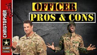 Pros and cons to being an Army officer