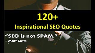 Inspirational SEO Quotes to Get Inspiration   Quotes About SEO