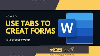 Creat Forms Using Tabs in MS Word | Jan Composing Centre