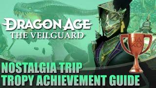 Nostalgia Trip Trophy Achievement | Dragon Age The Veilguard