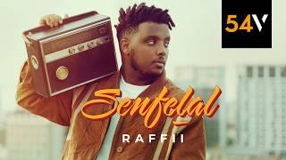 Raffii - Senfelal (official video) - 54vibez