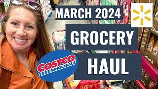 Family Grocery Haul: Costco Grocery Haul AND Walmart Grocery Haul March 2024