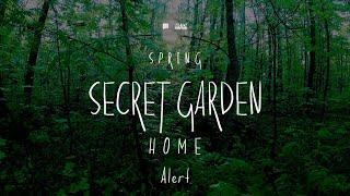 Watch Stream Session: Secret Garden: Spring - HOME /Alert