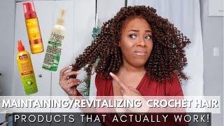 THE PRODUCTS YOU NEED FOR REVITALIZING & MAINTAINING 5 WEEK OLD CROCHET HAIR| LIA LAVON