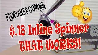 $.18 Inline Spinner Fishing Lure - That Works!: Episode 607