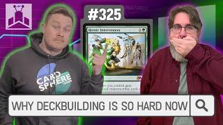 Why Deckbuilding is So Much Harder Now | EDHRECast 325