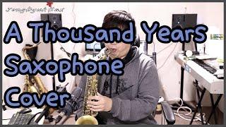 A Thousand Years Saxophone Cover - JongHyuk SaX 이종혁 색소폰