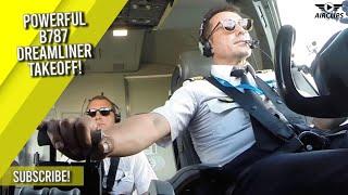 COOL GUYS!! Powerful B787 Dreamliner Takeoff by Captain Laurent!!! [AirClips]