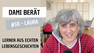 Dami berät - #10 Laura - Wer bin ich, wenn ich nichts leiste?