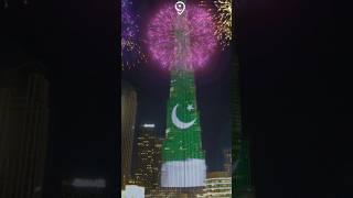 Burj Khalifa Lights up Pakistani Flag on 14 August | Pakistan Travel Guide