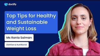 Achieving sustainable weight loss: top 3 tips from a dietitian