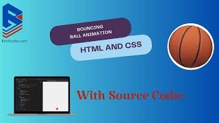 Bouncing Ball Animation using HTML and CSS