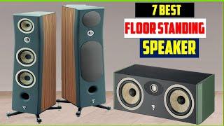 Best Floor Standing Speakers in 2025 | TOP 5 Best Floor Standing Speakers Under $10,000 of 2025