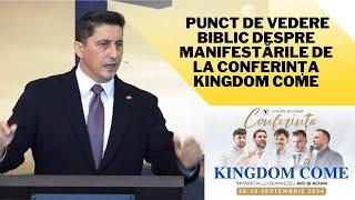 Pastor Tiberiu Pop: Punct de vedere biblic despre manifestările de la conferința Kingdom Come