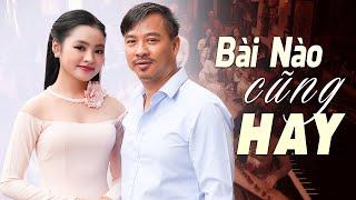 Ca Nhạc Vàng Bài Nào Nghe Cũng Hay  Nên Nghe Thử Một Lần  Nhạc Vàng Song Ca Quang Lập Thu Hường