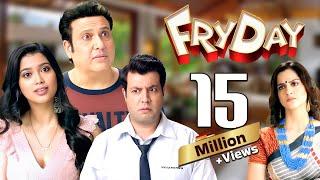 Fryday (2018) - Full Movie - Superhit Comedy Movie | Govinda, Sanjay Mishra, Varun Sharma