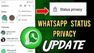 Whatsapp Status Privacy Update | Whatsapp New Update | Whatsapp Privacy Setting Tamil | Tamil Rek