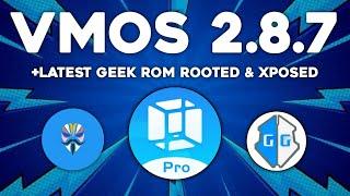 VMOS Pro Root V2.8.7 | VMOS Pro Geek ROM | VMOS Pro Android 12