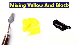 Mixing Yellow And Black - What Color Make Yellow And Black - Mix Acrylic Colors