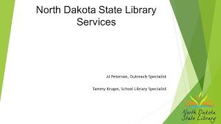 North Dakota State Library Services Review