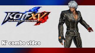 KoF XV: K' combo video (season 2)