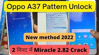 Oppo A37 Pattern Unlock Miracle Box 2.82 Crack || oppo a37 pattern lock