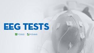 Electroencephalogram (EEG) Test | St. Elizabeth Healthcare & St. Elizabeth Physicians