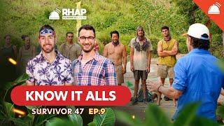 Know-It-Alls: Survivor 47 Ep 9