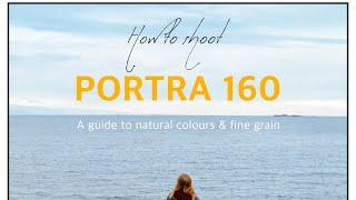 How to shoot Kodak Portra 160