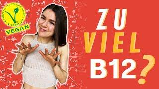 Vegane Ernährung: Vitamin B12 Dosierung (Berechnung, B12-Akne)