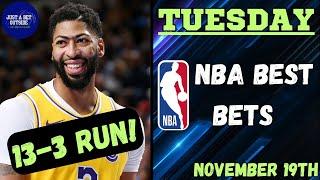 13-3 Run!! NBA Best Bets, Picks, & Predictions for Today, November 19th!