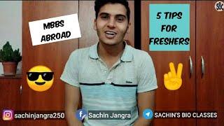 MBBS ABROAD 2020 - 5 TIPS FOR 1st YEAR(FRESHERS) STUDENTS | Sachin Jangra | 2020