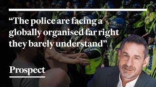 UK riots: who are the new fascists? | Paul Mason joins the Prospect Podcast