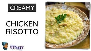 Best Creamy Chicken Risotto Recipe Ever