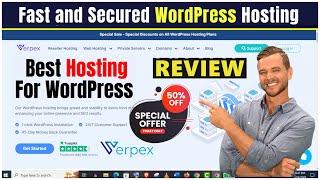 Verpex WordPress Hosting with Free Domain - Verpex Hosting Review 2024!