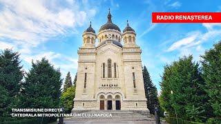  Sfânta LiturghieCatedrala Mitropolitană din Cluj-Napoca